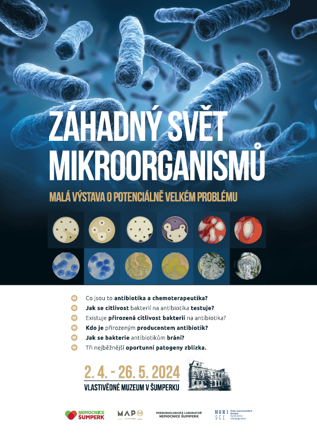 Záhadný svět mikroorganismů (Malá výstava o potenciálně velkém problému)